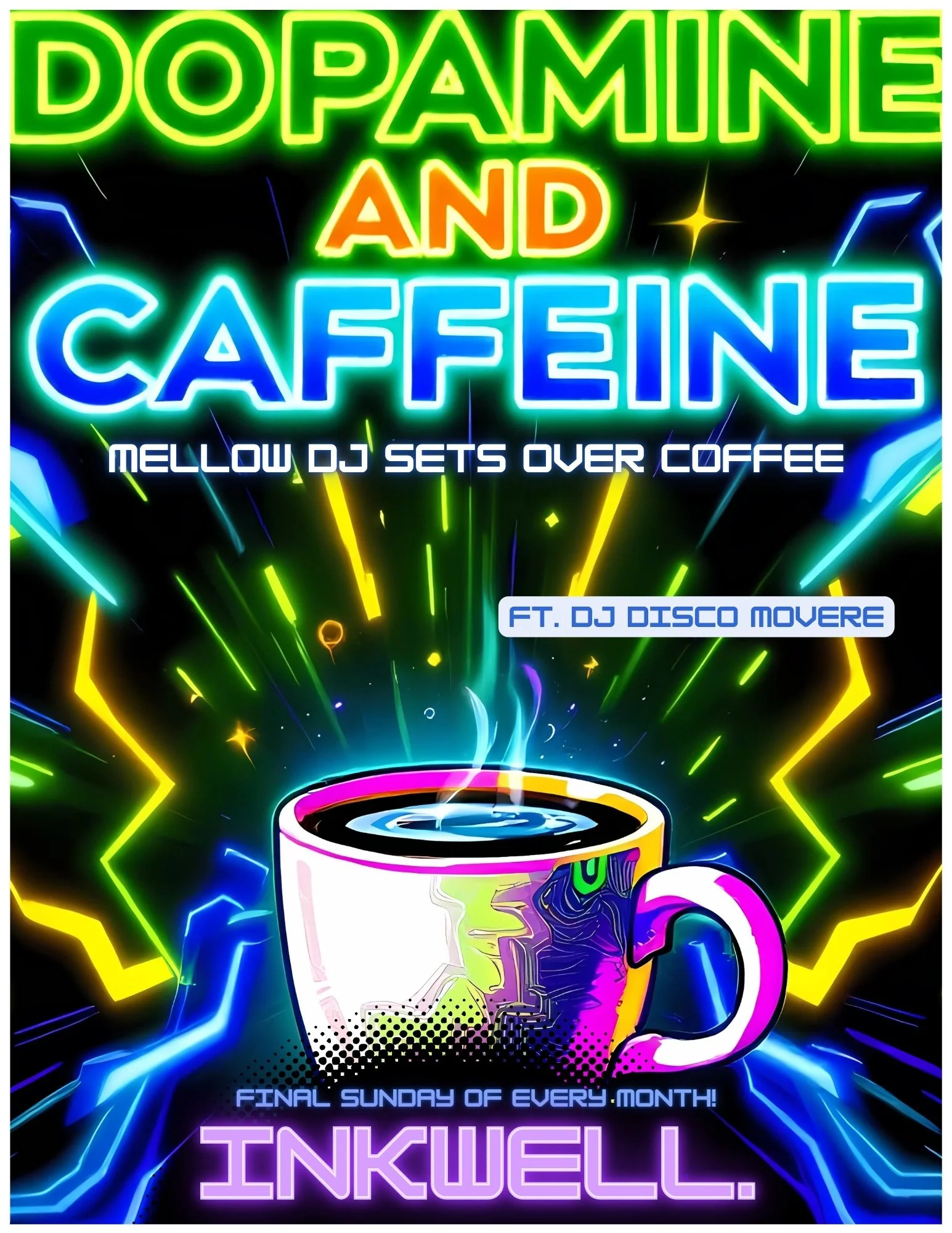 “Dopamine & Caffeine.” | Mellow DJ Sets Over Coffee @ inkwell.